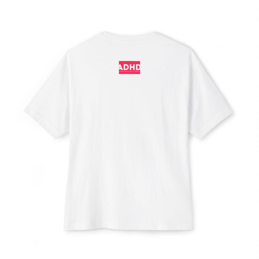White ADHD Oversized Tee (Over-Focus Pink)