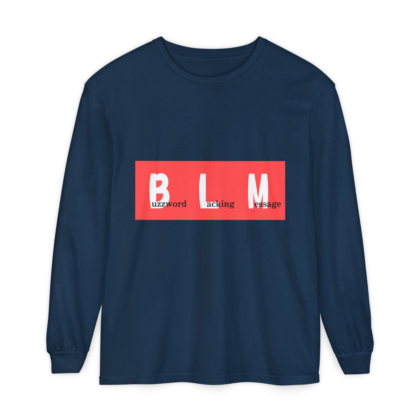BLM Long Sleeve T-Shirt for Unisex, Comfortable Casualwear, Meaningful Gift, Everyday Wear