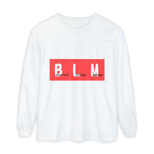 BLM Long Sleeve T-Shirt for Unisex, Comfortable Casualwear, Meaningful Gift, Everyday Wear