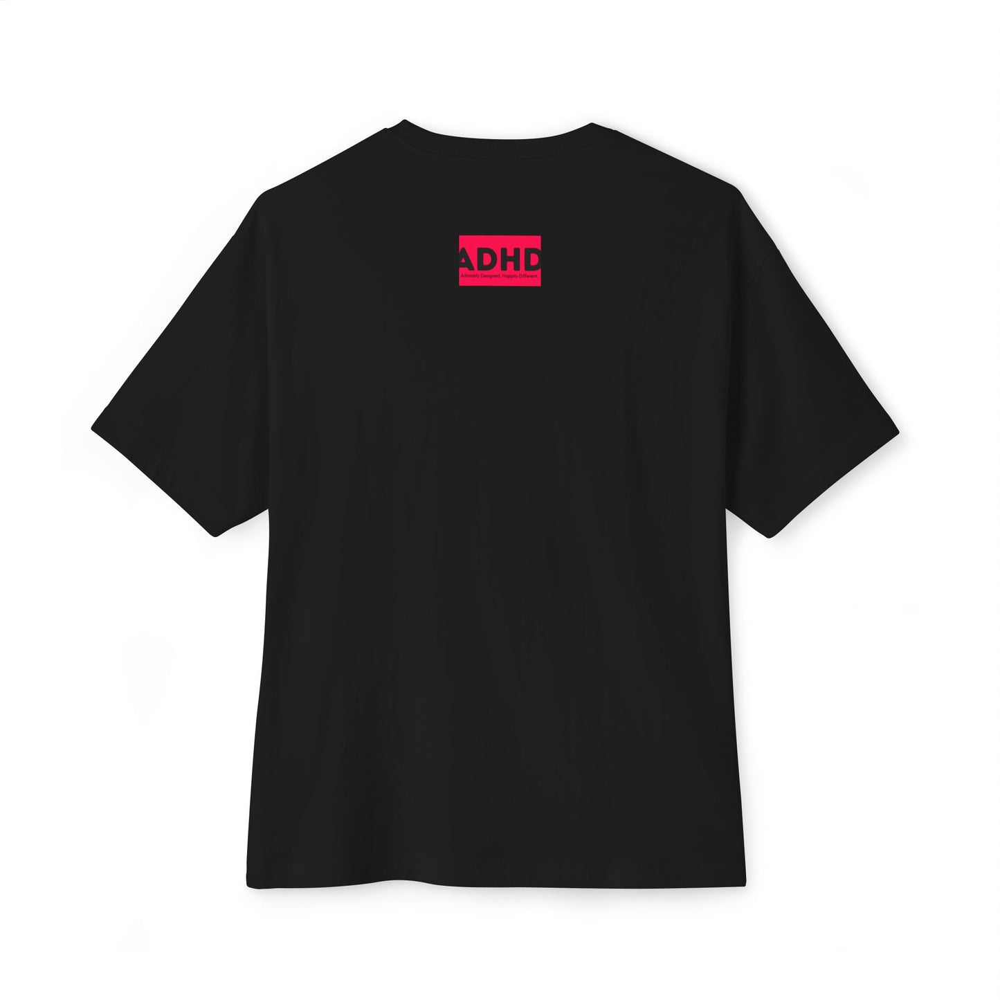 Black ADHD Oversized Tee (Over-Focus Pink)